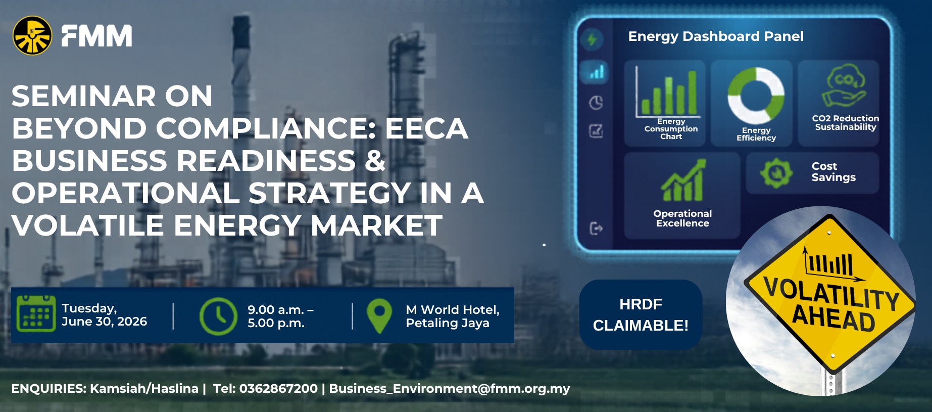 FMM Seminar on Beyond Compliance: EECA Business Readiness & Operational Strategy in a Volatile Energy Market (30 June 2026)